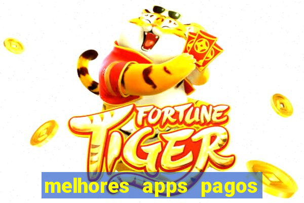 melhores apps pagos play store